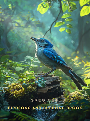cover image of Birdsong and Bubbling Brook